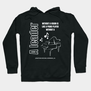 Leadership Quote Hoodie